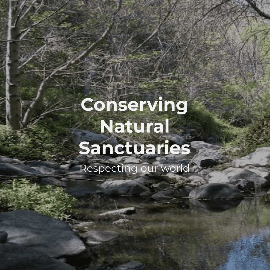 conserving natural sanctuaries